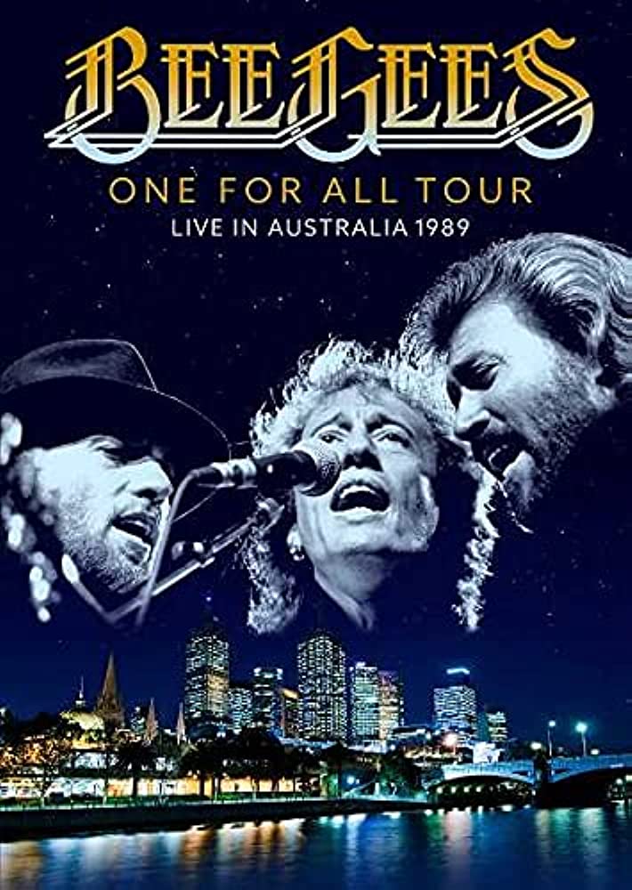     Bee Gees: One for All Tour - Live in Australia 1989
